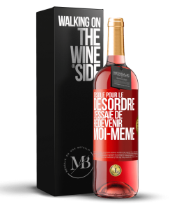 Alternative view of «Désolé pour le désordre j&rsquo;essaie de redevenir moi-même» Édition ROSÉ.